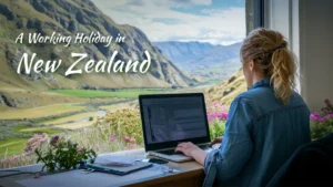 A Working Holiday in New Zealand: How a Year Abroad Boosted My Career