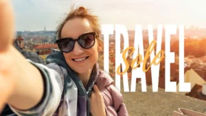 How Solo Travel Forced Me to Grow in Ways I Never Expected